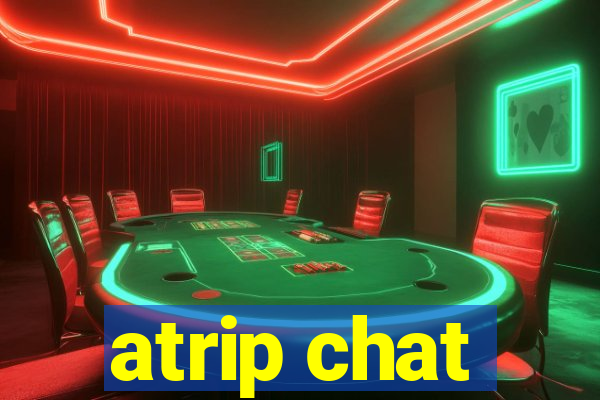 atrip chat